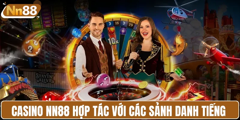 Casino NN88 nổi bật với hơn 10 sảnh danh tiếng 
